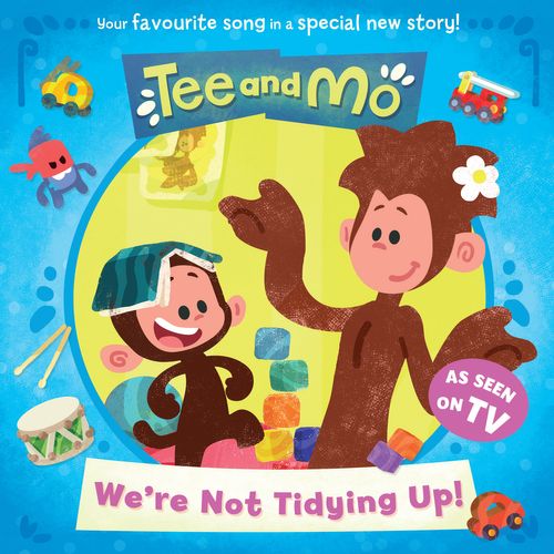We're Not Tidying Up! Picture Book